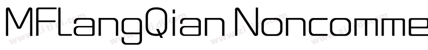MFLangQian Noncommer字体转换